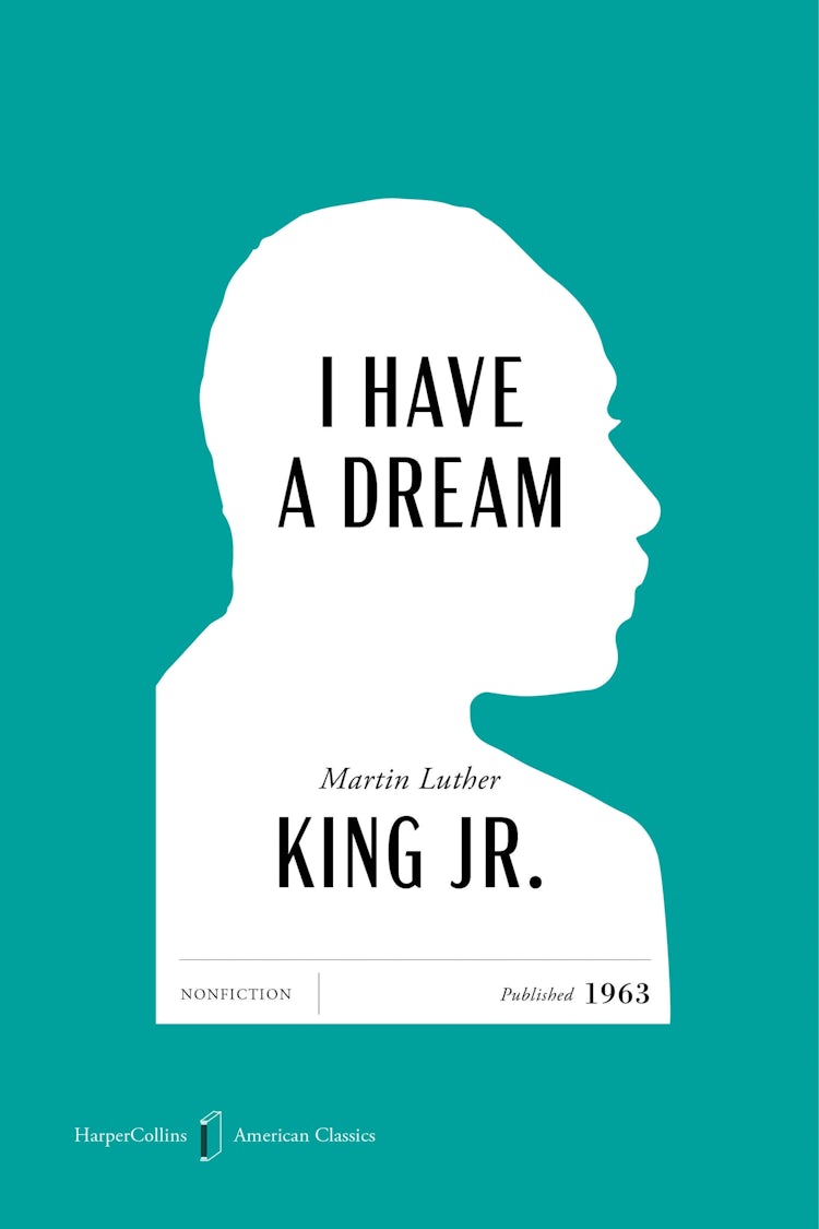 Cover image for I Have a Dream American Classics Edition, isbn: 9780063481961
