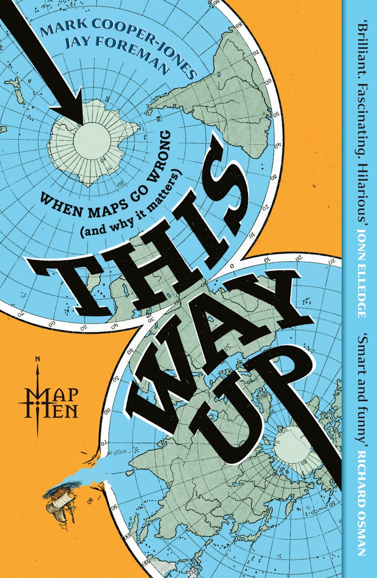 Cover image for This Way Up: When Maps Go Wrong (and Why It Matters), isbn: 9780008710323