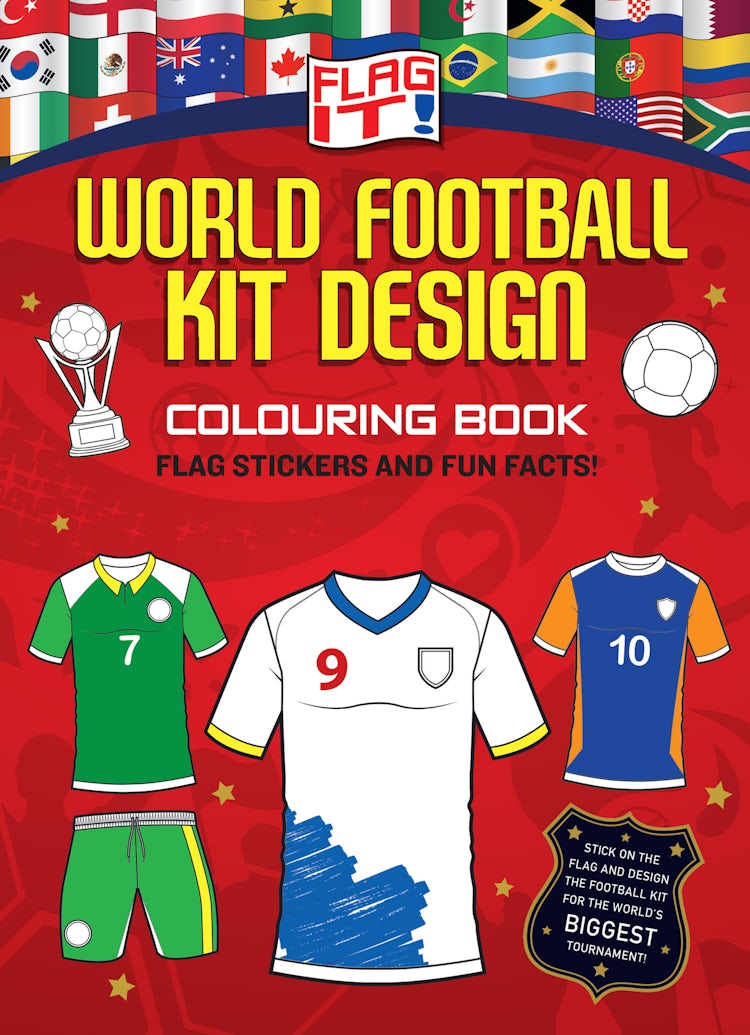 Cover image for Flag It! World Football Kit Design Colouring Book, isbn: 9780008822248