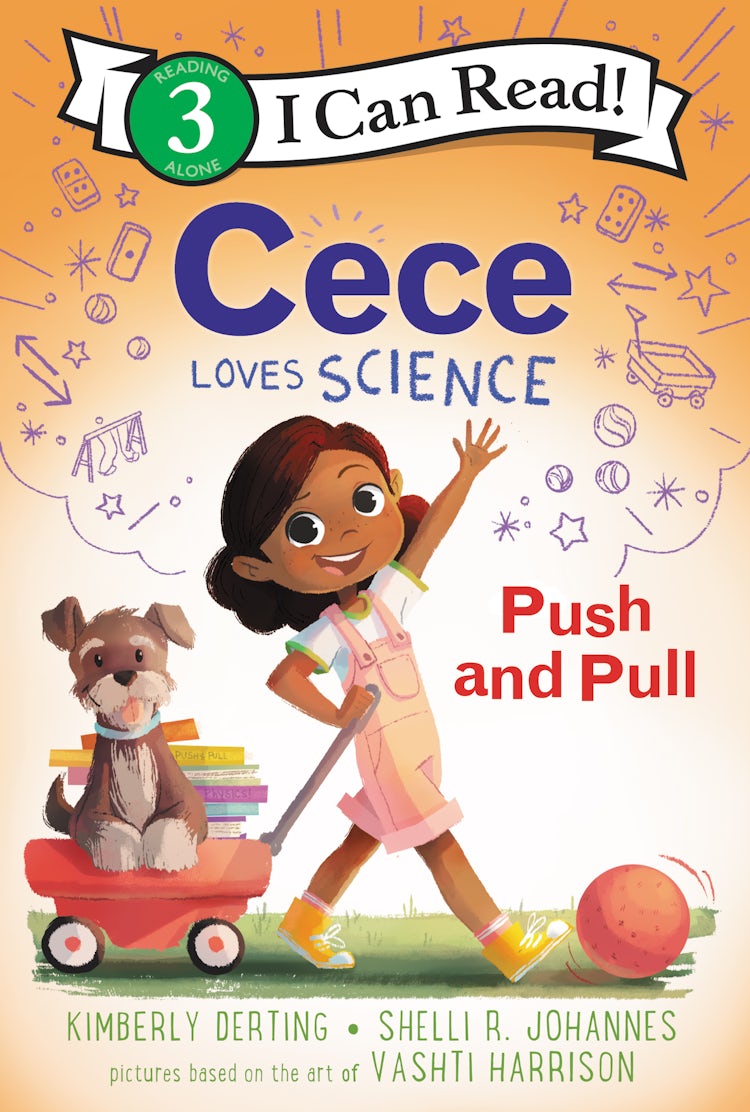 Cover image for Cece Loves Science: Push and Pull, isbn: 9780062946102