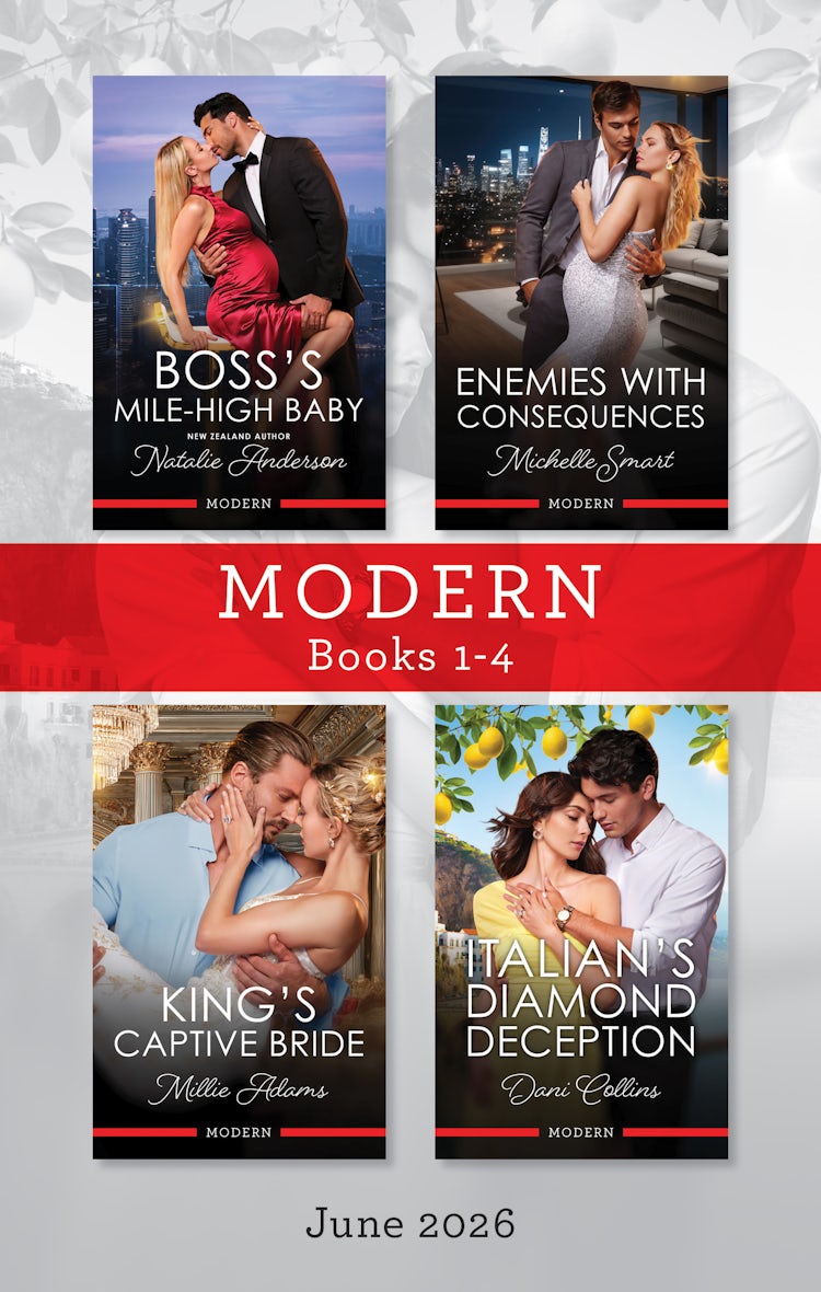 Cover image for Modern Box Set 1-4 June 2026/Boss's Mile-High Baby/Enemies With Consequences/King's Captive Bride/Italian's Diamond Deception, isbn: 9781038984173