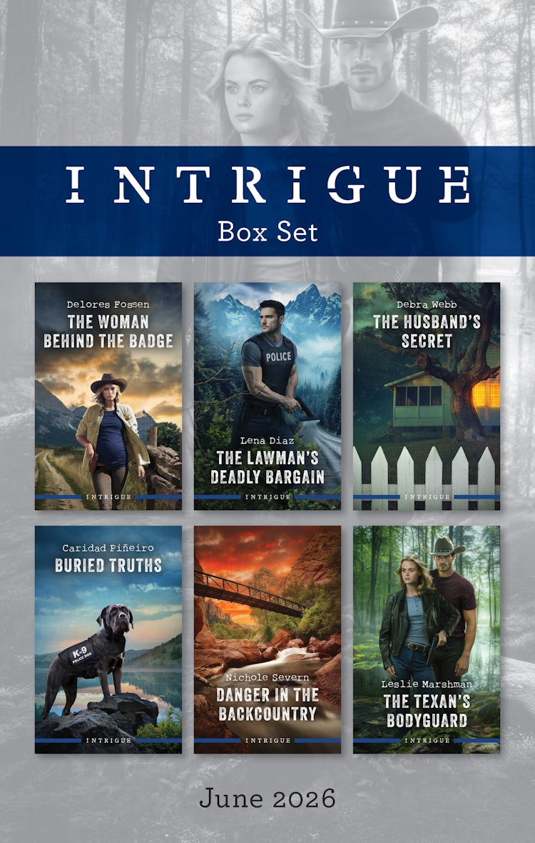 Cover image for Intrigue Box Set June 2026/The Woman Behind The Badge/The Lawman's Deadly Bargain/The Husband's Secret/Buried Truths/Danger In The Backcountry/The Texan's Bodyguard, isbn: 9781038984593