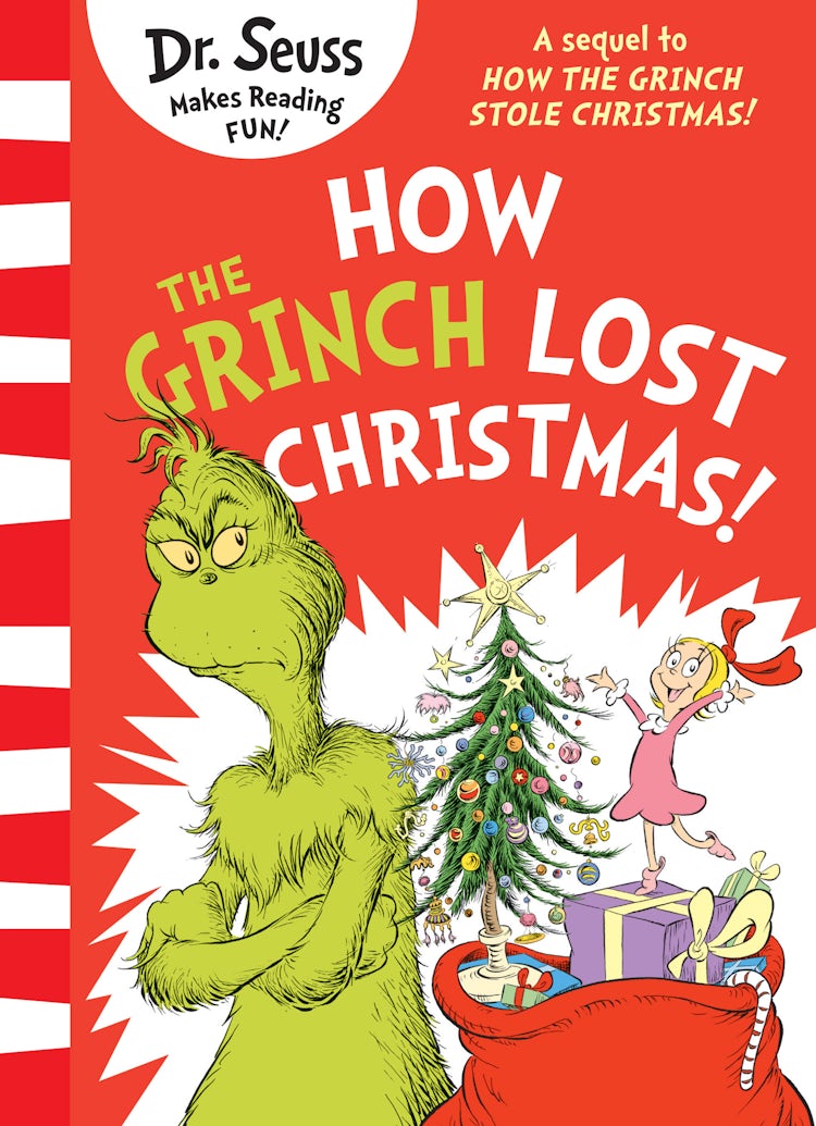 Cover image for How The Grinch Lost Christmas!: A Sequel To How The Grinch Stole Christmas!, isbn: 9780008626037