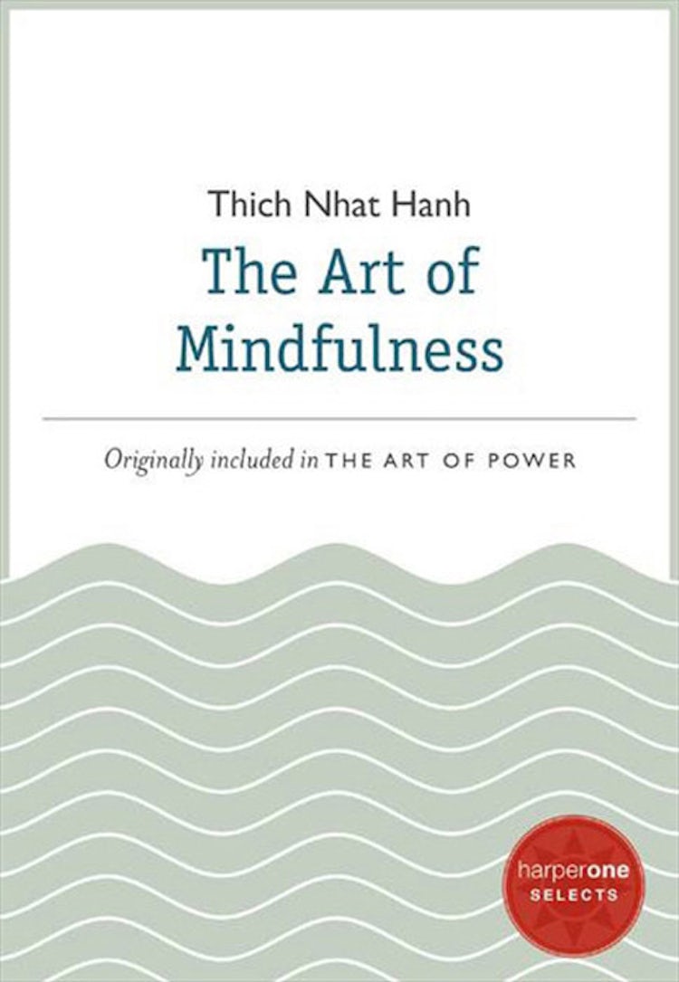 Cover image for The Art of Mindfulness, isbn: 9780062123626