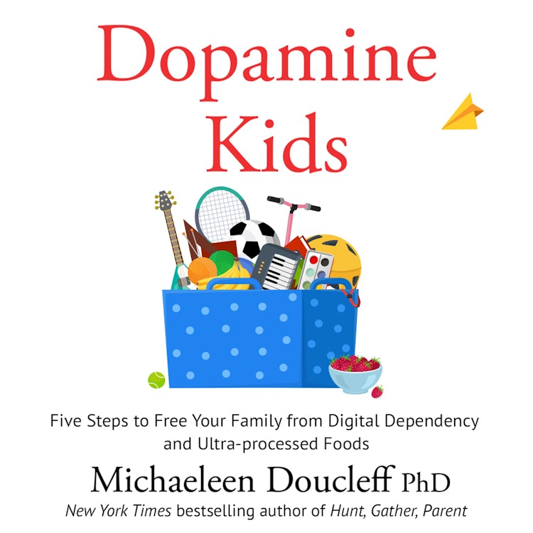Cover image for Dopamine Kids: Five Steps to Free Your Family from Digital Dependency and Ultra-Processed Foods, isbn: 9780008714512