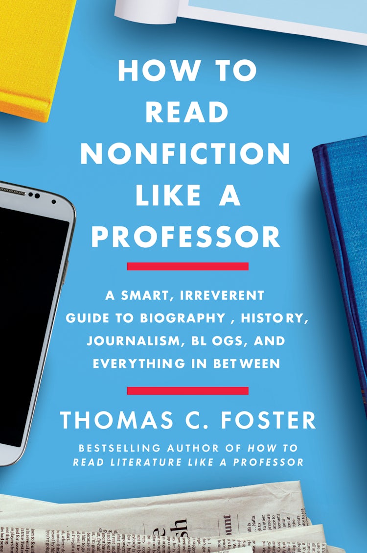 Cover image for How to Read Nonfiction Like a Professor, isbn: 9780062895882