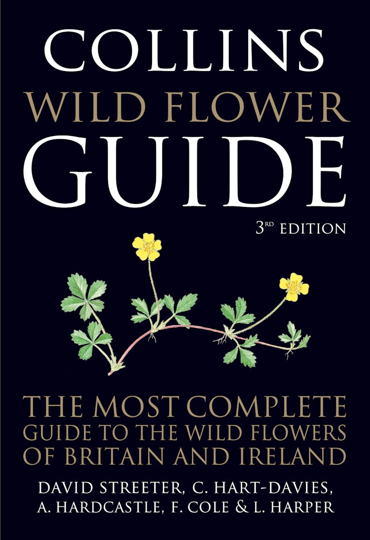 Cover image for Collins Wild Flower Guide: The Most Complete Guide to the Wild Flowers of Britain and Ireland [Third Edition], isbn: 9780008809621