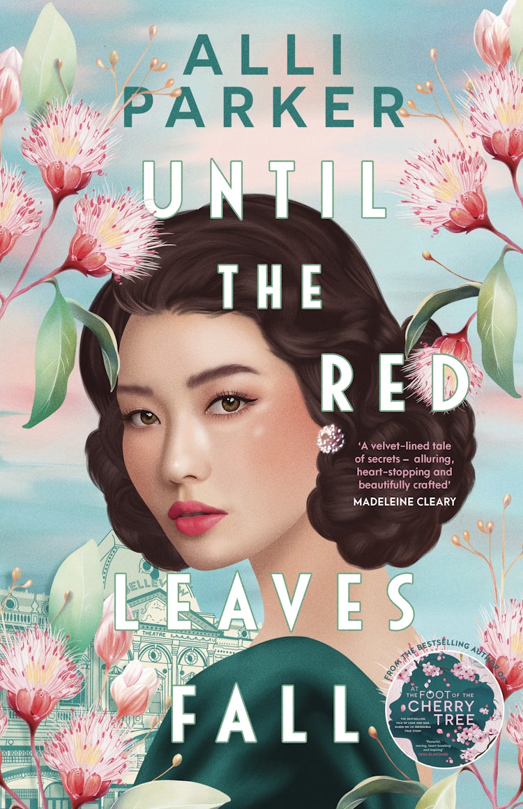 Cover image for Until the Red Leaves Fall: A moving story of secrets and betrayal from the bestselling author of At the Foot of the Cherry Tree, isbn: 9781460763551
