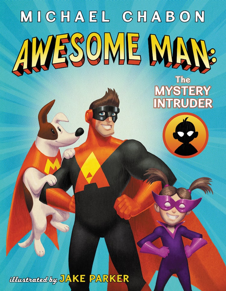 Cover image for Awesome Man: The Mystery Intruder, isbn: 9780063017399